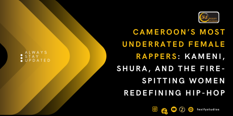 Cameroon’s Most Underrated Female Rappers: Kameni, Shura, and the Fire-Spitting Women Redefining Hip-Hop