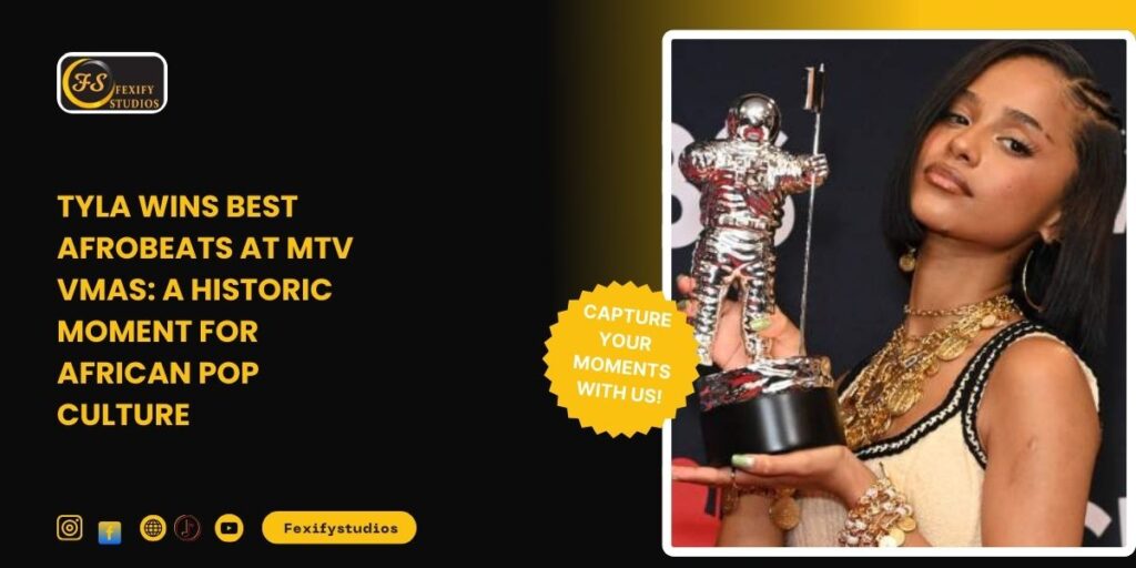 Tyla Wins Best Afrobeats at MTV VMAs: A Historic Moment for African Pop Culture